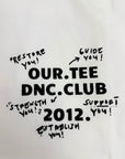 OUR TEE WHITE DNC CLUB