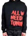 ALL WE NEED BLACK HOODIE