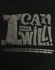 I CAN AND WILL BLACK TEE