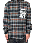 CHECK FLANNEL SHIRT DON'T CARE